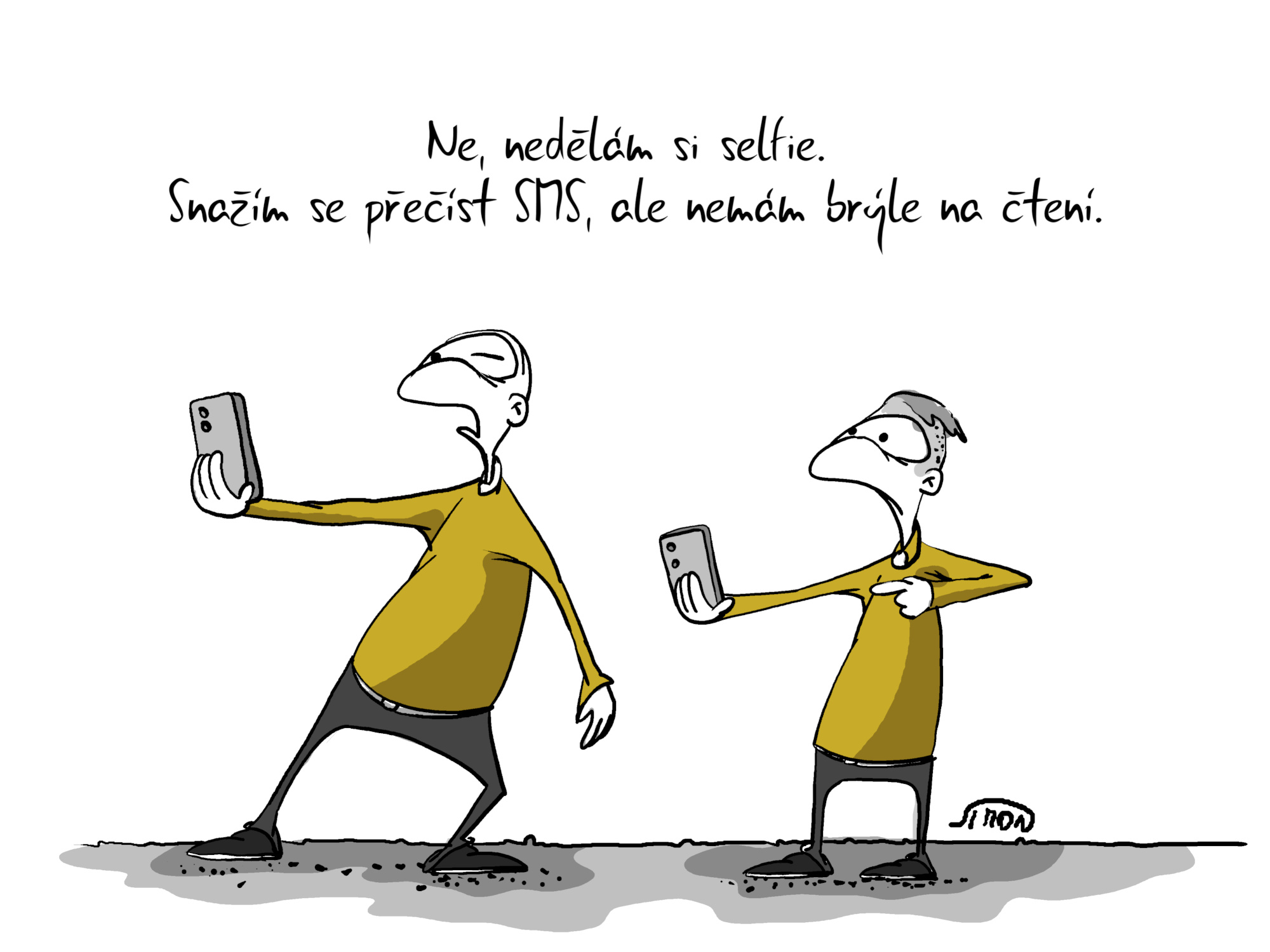 Ne, nedělám si selfie. Snažím se přečíst SMS, ale nemám brýle na čtení.