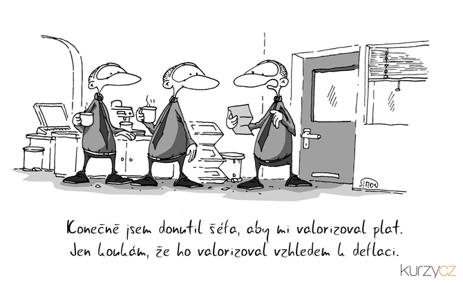 Kreslený vtip: Konečně jsem donutil šéfa, aby mi valorizoval plat. Jen koukám, že ho valorizoval vzhledem k deflaci. Autor: Marek Simon