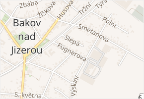 Fügnerova v obci Bakov nad Jizerou - mapa ulice