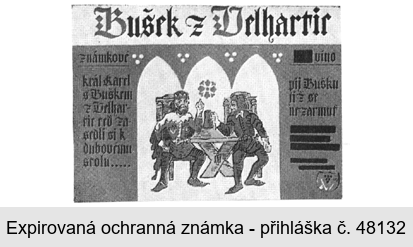 BUŠEK Z VELHARTIC