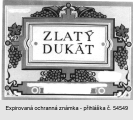 ZLATÝ DUKÁT