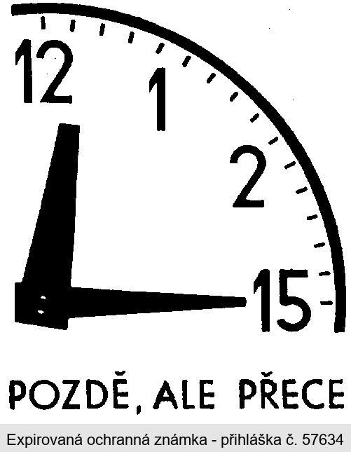 POZDĚ, ALE PŘECE
