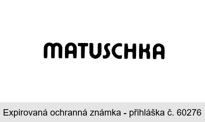 MATUSCHKA