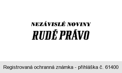 NEZÁVISLÉ NOVINY RUDÉ PRÁVO