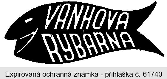 VANHOVA RYBÁRNA
