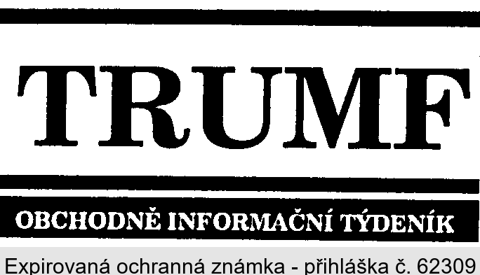 TRUMF OBCHODNĚ INFORMAČNÍ TÝDENÍK