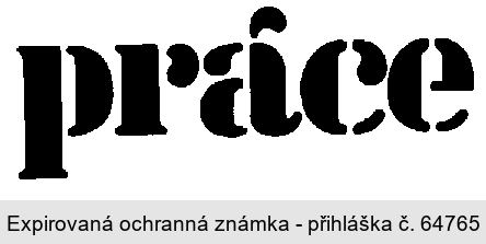 práce