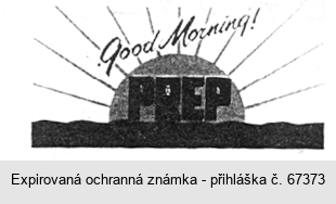 PREP Good Morning!