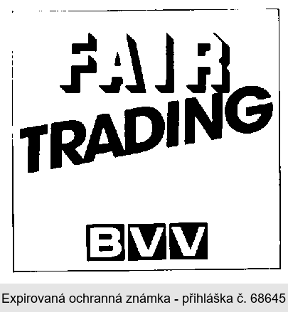 FAIR TRADING BVV *pozitiv*