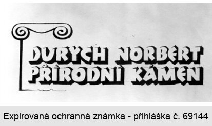 DURYCH NORBERT PŘÍRODNÍ KÁMEN