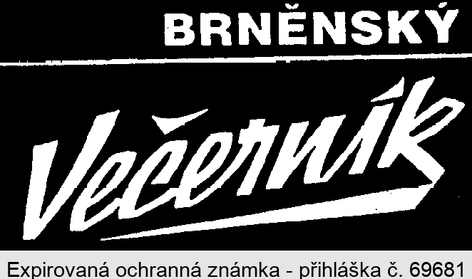 BRNĚNSKÝ VEČERNÍK