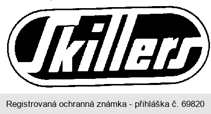 SKILLERS