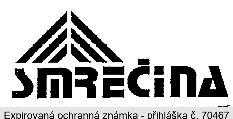 SMREČINA