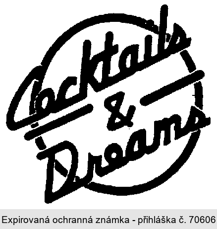 Cocktails & Dreams