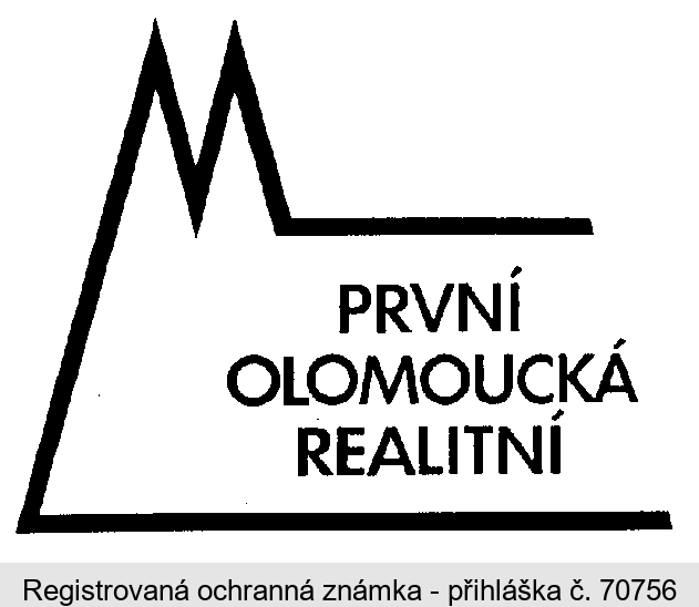 PRVNÍ OLOMOUCKÁ REALITNÍ