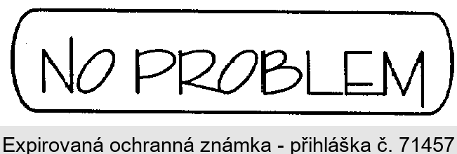 NO PROBLEM