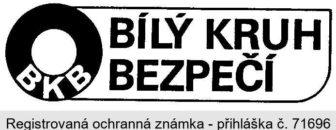 BKB BÍLÝ KRUH BEZPEČÍ