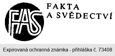 FAS FAKTA A SVĚDECTVÍ
