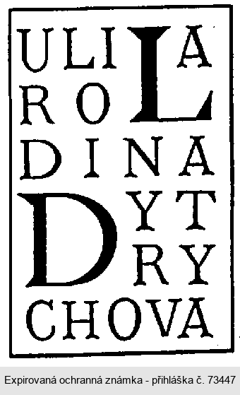 ULILA RODINA DYTRYCHOVA