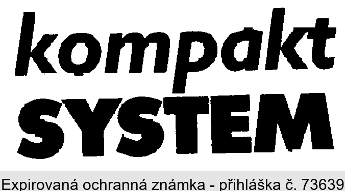 KOMPAKT SYSTEM