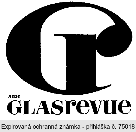 G NEUE GLASREVUE