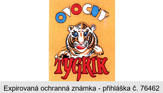 OVOCNÝ TYGŘÍK