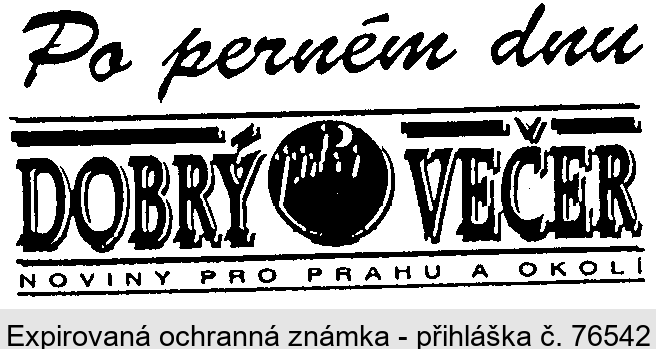 Po perném dnu DOBRÝ VEČER NOVINY PRO PRAHU A OKOLÍ