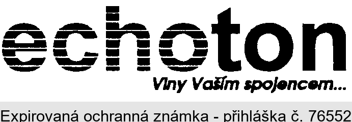echoton Vlny Vaším spojencem...