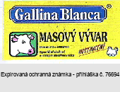 Gallina Blanca MASOVÝ VÝVAR