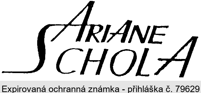 ARIANE SCHOLA