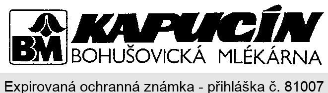 KAPUCÍN BOHUŠOVICKÁ MLÉKÁRNA BM