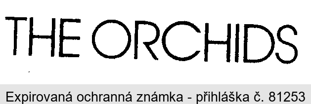 THE ORCHIDS