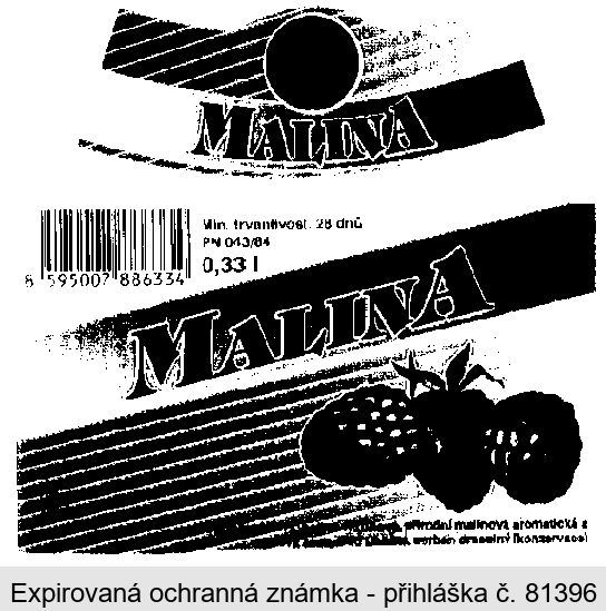 Zátka MALINA