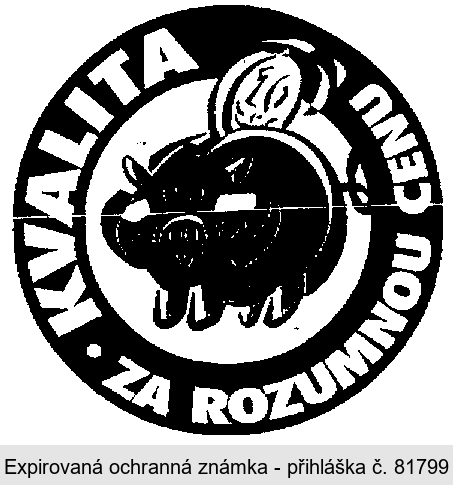 KVALITA ZA ROZUMNOU CENU