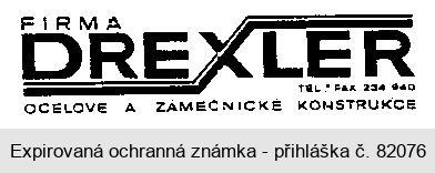 FIRMA DREXLER OCELOVÉ A ZÁMEČNICKÉ KONSTRUKCE