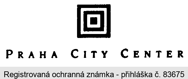 PRAHA CITY CENTER