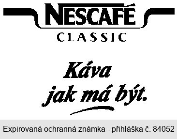 NESCAFÉ CLASSIC Káva jak má být.