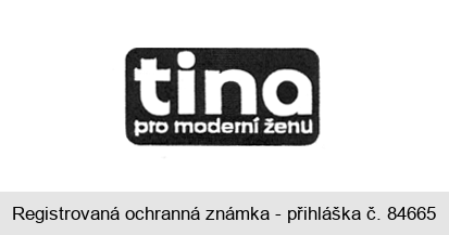 tina pro moderní ženu