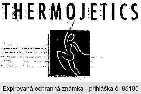 THERMOJETICS