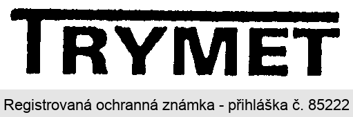 TRYMET