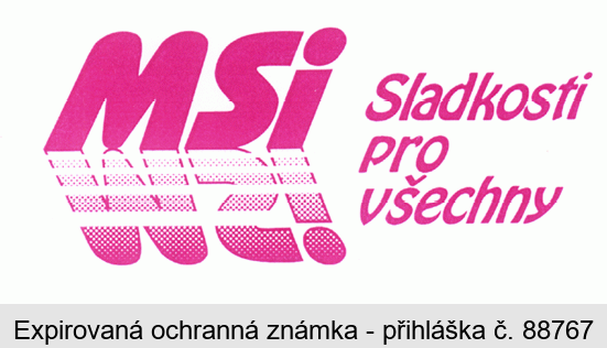 MSI Sladkosti pro všechny