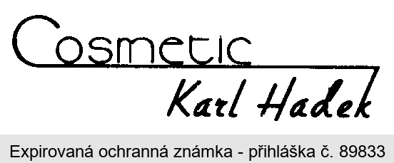 Cosmetic Karl Hadek