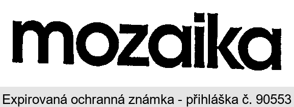 MOZAIKA