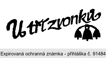 U TŘÍ ZVONKŮ