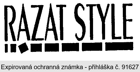 RAZAT STYLE