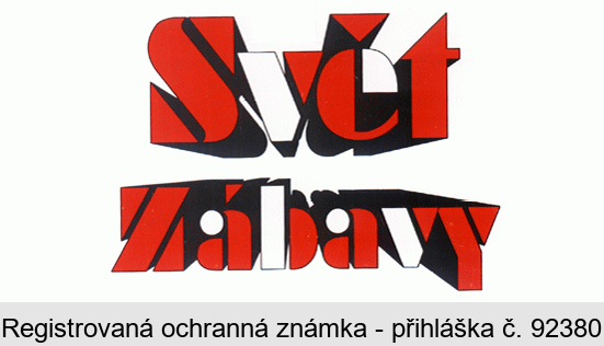 SVĚT ZÁBAVY