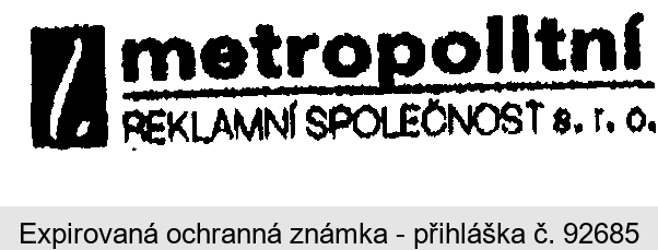 1.METROPOLITNÍ REKLAMNÍ SPOLEČNOST s.r.o.