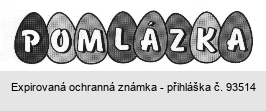 POMLÁZKA