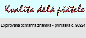 Kvalita dělá přátele