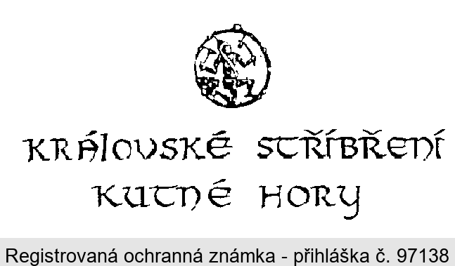 KRÁLOVSKÉ STŘÍBŘENÍ KUTNÉ HORY